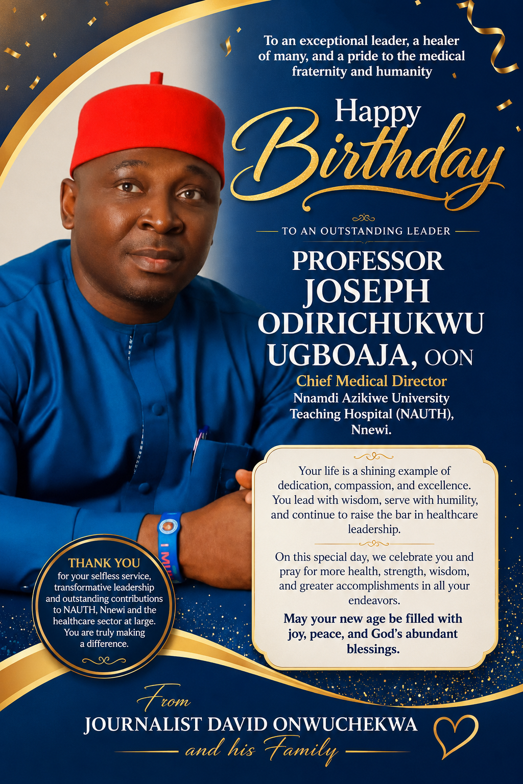 Happy Birthday To  Exceptional Medical Leader, Professor Joseph Odirichukwu Ugboaja, OON, CMD, Nnamdi Azikiwe University Teaching Hospital (NAUTH), Nnewi